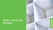 What is Scale-Out Storage? 